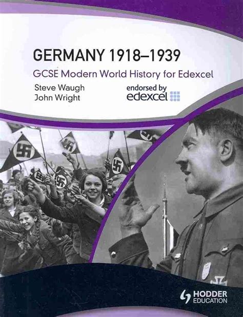 GCSE Modern World History for Edexcel: Germany 1918-39 : Waugh, Steve ...