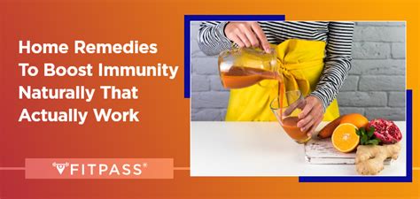 Home Remedies to Boost Immunity Naturally That Actually Work | FITPASS