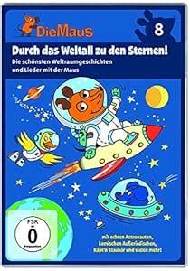 Die Maus 8 - Durch das Weltall zu den Sternen!: Amazon.in: Movies & TV ...