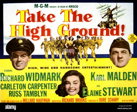 TAKE THE HIGH GROUND!, heads from left: Richard Widmark, Elaine Stewart ...