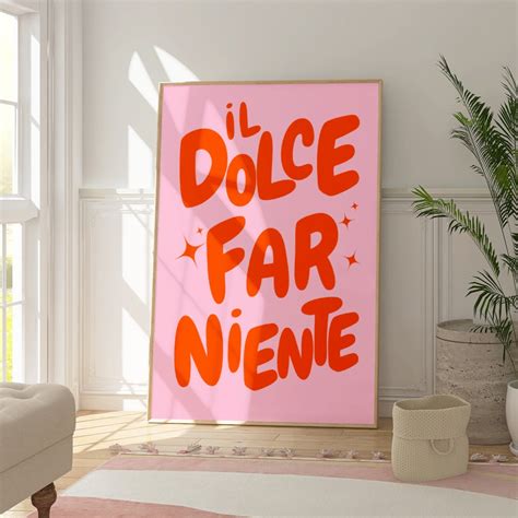 Il Dolce Far Niente Print, PRINTABLE Wall Art, Pink Orange Decor ...