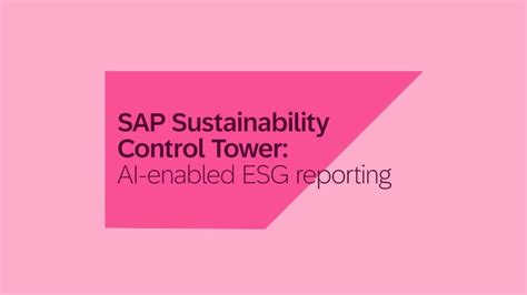 SAP Sustainability Control Tower, ESG report generation