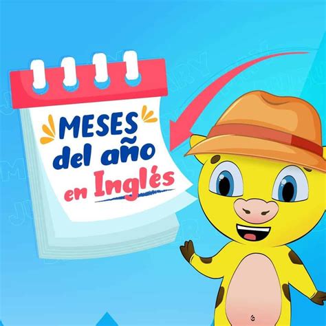 Meses del año en inglés - Amigo Mumu