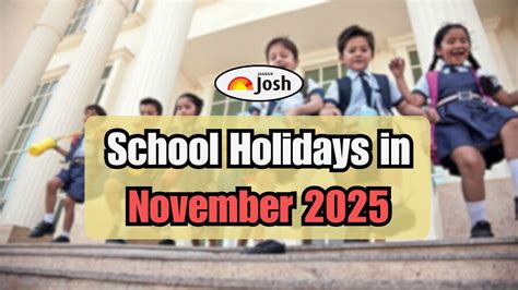 School Holidays in November 2025: Check Complete List of State-Wise ...