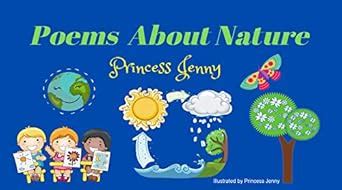 Poems About Nature eBook : Jenny, Princess: Amazon.in: Kindle Store