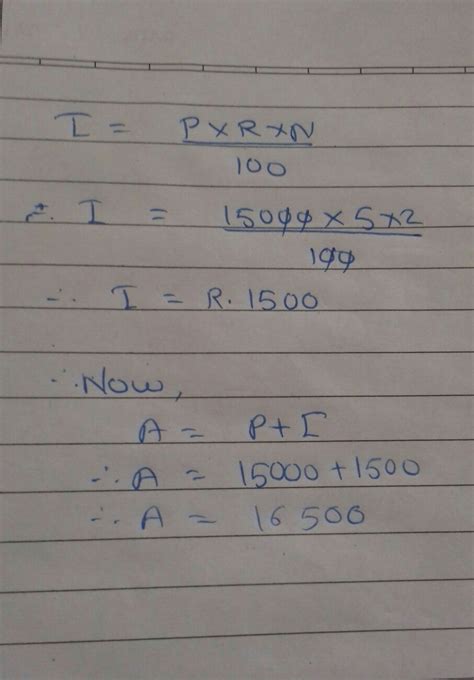 Find the interest and amount to be paid on rs 15000 at 5%per annum ...