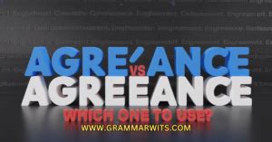 Agreeance vs Agreement: Which One to Use?