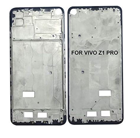 Furious3D:- Middle Frame or Inner Panel Housing for Vivo Z1 Pro ...