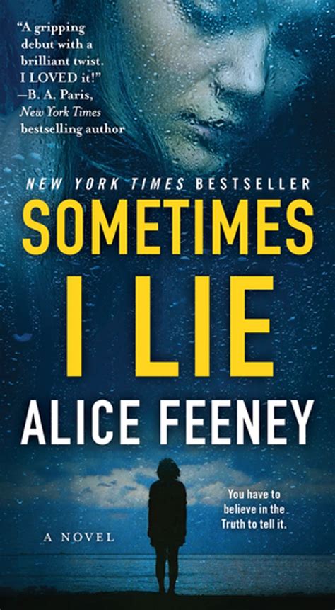 Sometimes I Lie eBook by Alice Feeney - EPUB | Rakuten Kobo Canada