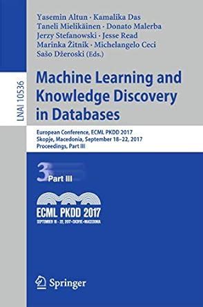 Buy Machine Learning and Knowledge Discovery in Databases: European ...