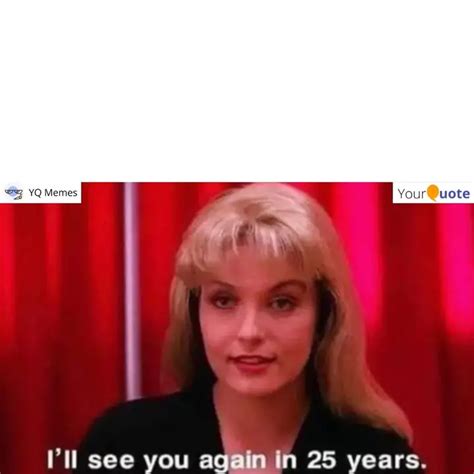 | Quotes & Writings by YQ Memes | YourQuote