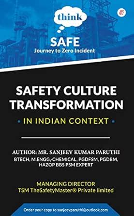 Buy Safety Culture Transformation [Paperback] Sanjeev Kumar Paruthi ...
