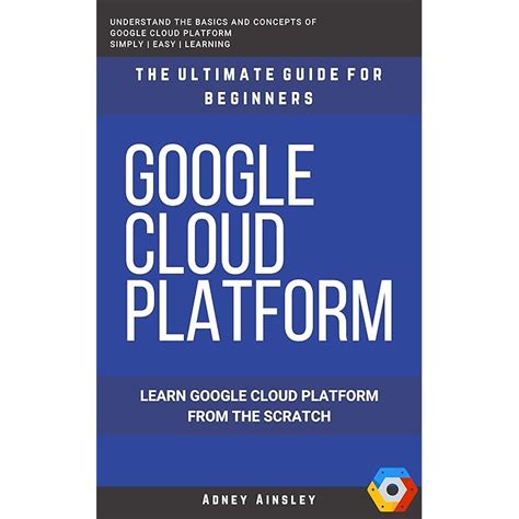 Buy Google Cloud: GCP: Google Cloud Platform: Learn Google Cloud ...