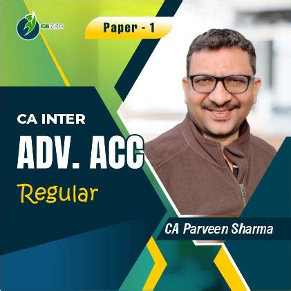 CA Inter Advance Accounts Regular Batch by CA Parveen Sharma – CA INDIA