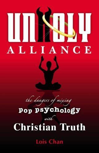 Buy Unholy Alliance: The Dangers Of Mixing Pop Psychology With ...