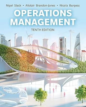 Operations Management eBook : Slack, Nigel, Brandon-Jones, Alistair ...
