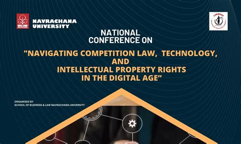 Conference: Navigating Competition Law, Technology, and Intellectual ...