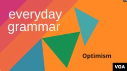 Grammar and Optimism