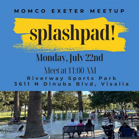 MomCo Meetup @ Riverway Sports Park & Splash Pad, Visalia at Riverway ...