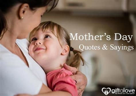 Mother's Day Quotes, Inspirational Quotes for Mother's Day - GiftaLove
