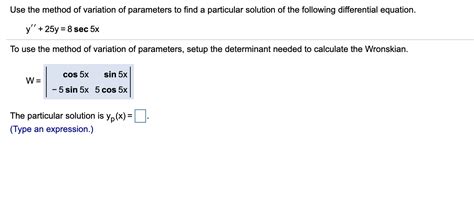 Image result for Variation of Parameters Particular Solution