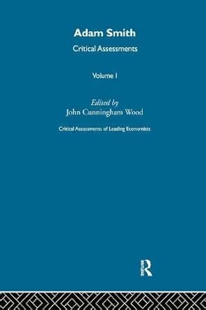 Buy Adam Smith Crit Assessment V 1 Book Online at Low Prices in India ...