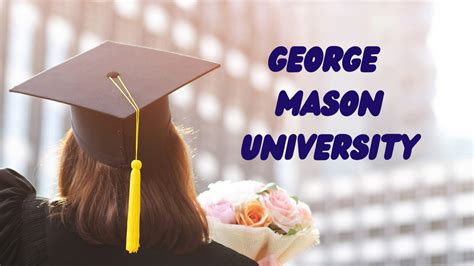 George Mason University : Admissions, Academics - CareerGuide