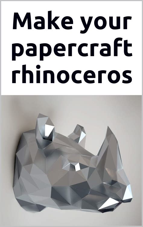 Make Your Own Papercraft Rhino 3d Puzzle Paper Sculpture Papercraft ...