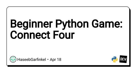 Image result for Python Connect 4 Code