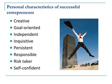 PPT - 3.01 Characteristics of Successful Entrepreneurs PowerPoint Presentation - ID:395360