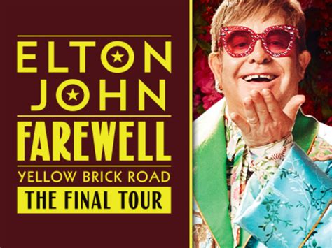 Elton John Farewell Yellow Brick Road Tour 2023 | Brady Hotels Central ...