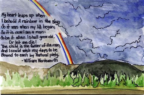 My heart leaps up when I behold you! | Rainbow sky, William wordsworth ...