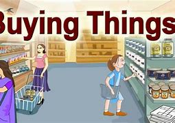 Image result for Buying Things