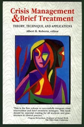 Buy Crisis Management and Brief Treatment: Theory, Technique, and ...