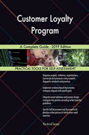 Buy Customer Loyalty Program A Complete Guide - 2019 Edition Book ...