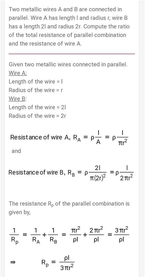 Two metallic wires A and B of same material are connected in parallel ...