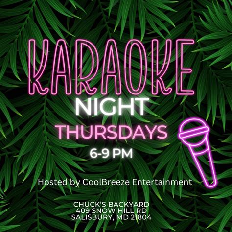 Karaoke Night @ Chuck’s Backyard, 409 Snow Hill Rd, Salisbury, MD, 3 ...