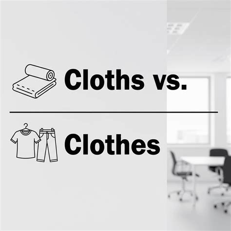 Cloths vs. Clothes: What’s the Difference? | Humanizey