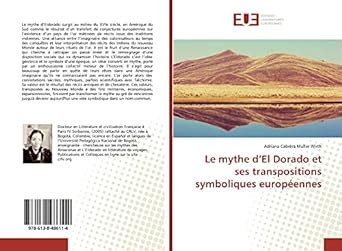 Amazon.in: Buy Le mythe d'el dorado et ses transpositions symboliques ...
