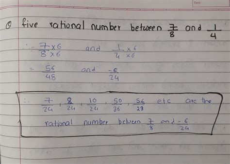 five rational number between 7/ 8 and - 1 / 4 - Brainly.in
