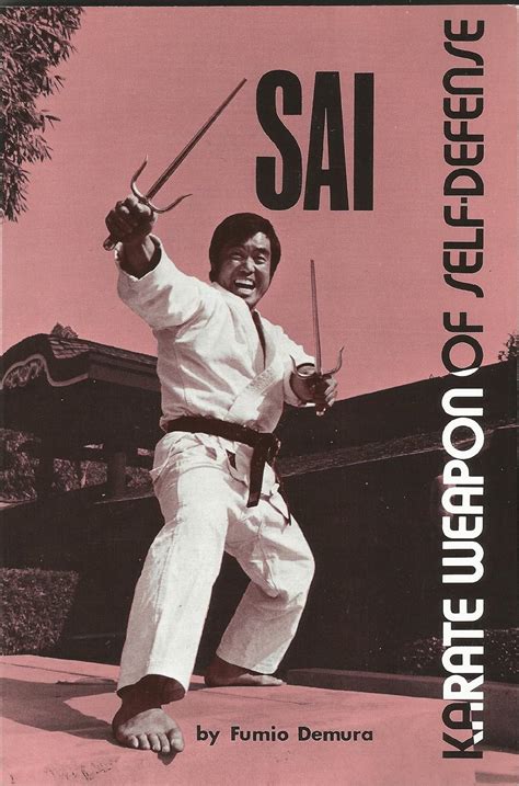 Buy Sai: Karate Weapon of Self-Defense (Literary Links to the Orient ...