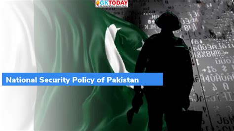 Pakistan’s National Security Policy (NSP) – GKToday