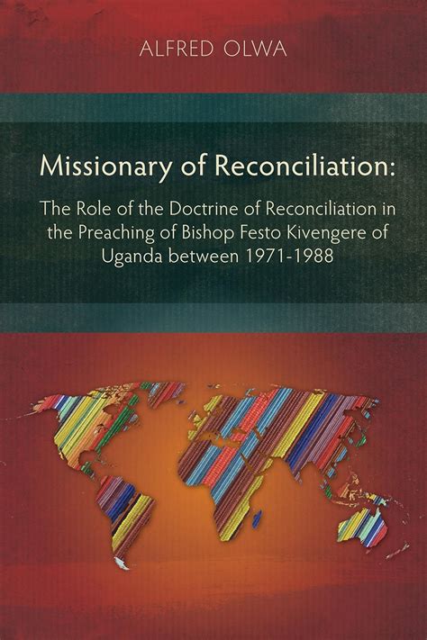 Missionary of Reconciliation: The Role of the Doctrine of ...