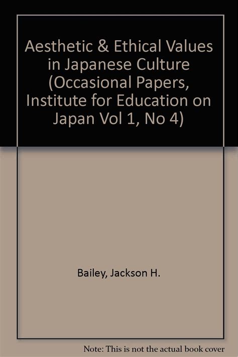 Buy Aesthetic & Ethical Values in Japanese Culture (Occasional Papers ...