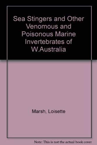 Buy Sea Stingers and Other Venomous and Poisonous Marine Invertebrates ...