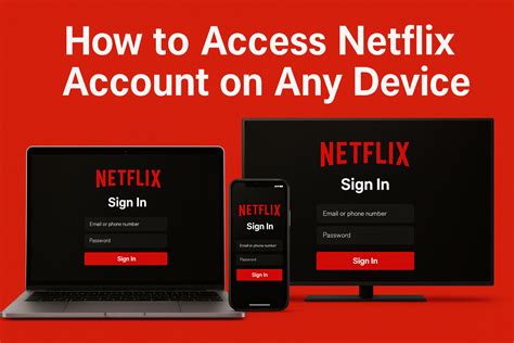How do I Access my Netflix Account?