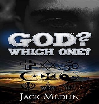 God? Which One? (Religious Truth-Myth-Lies Book 1) eBook : Medlin, Jack ...