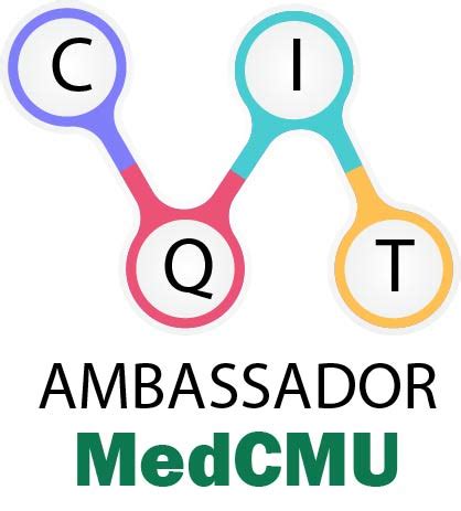 CQIT AMBASSADOR - งานบริหารงานบุคคล คณะแพทยศาสตร์ มหาวิทยาลัยเชียงใหม่