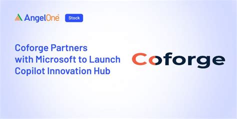 Coforge & Microsoft Launch AI Hub for Insurance & Finance | Angel One