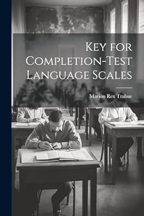 Buy Key for Completion-test Language Scales Book Online at Low Prices ...